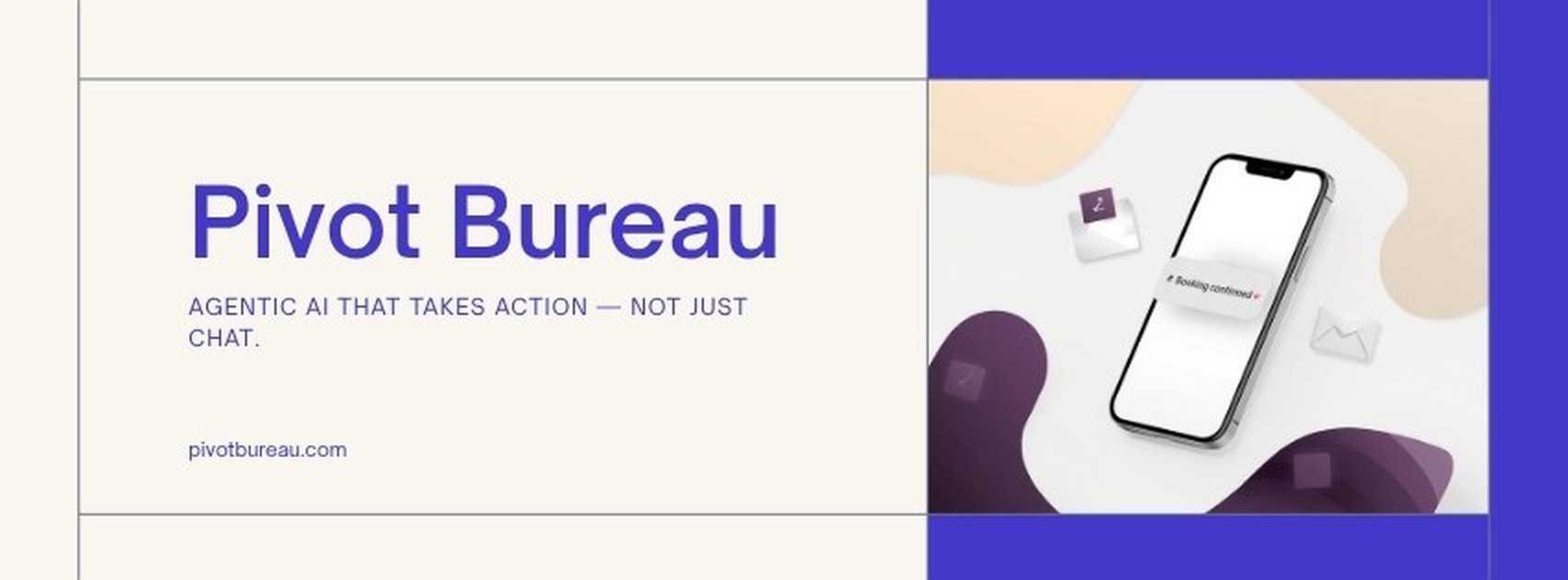Pivot Bureau agentic AI receptionist confirming a customer booking on a phone, with email notifications to the owner