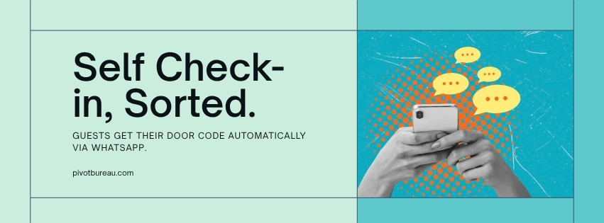 Self Check-in, Sorted — guests get their door code automatically via WhatsApp.